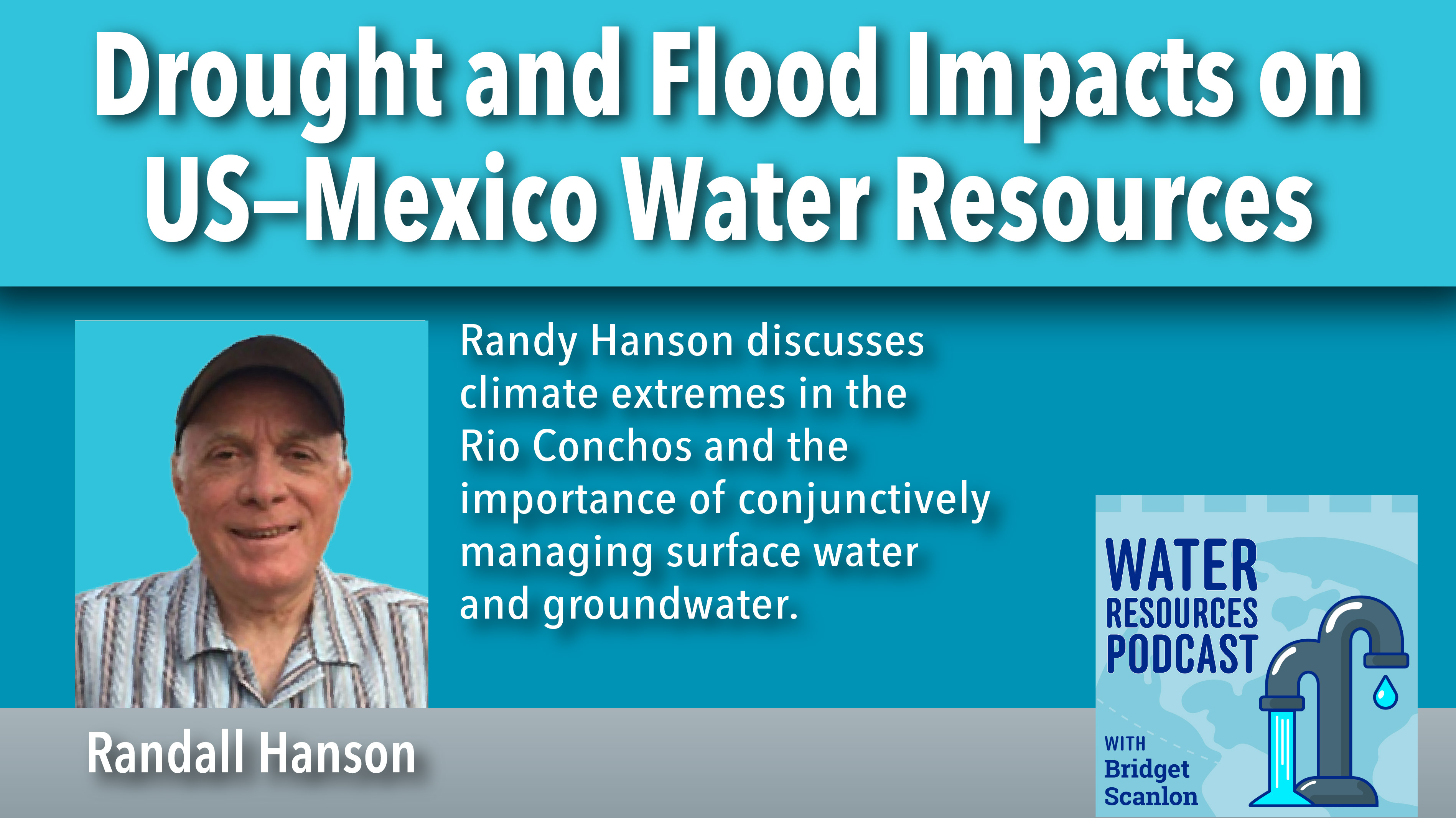 Rio Conchos, US-Mexico, Treaties, One water hydrological model